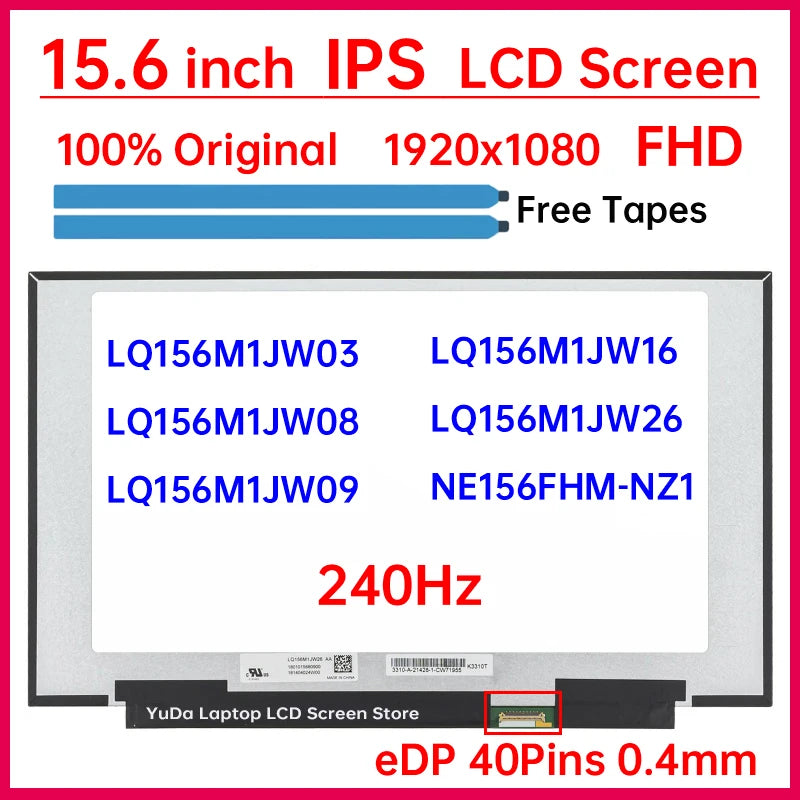 15.6 240Hz LCD Screen LQ156M1JW03 LQ156M1JW09 LQ156M1JW08 LQ