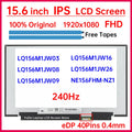 15.6 240Hz LCD Screen LQ156M1JW03 LQ156M1JW09 LQ156M1JW08 LQ